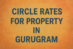 Circle Rates in Gurugram